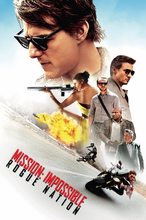 Mission: Impossible Rogue Nation